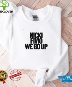 Nicki fivio we go up shirt