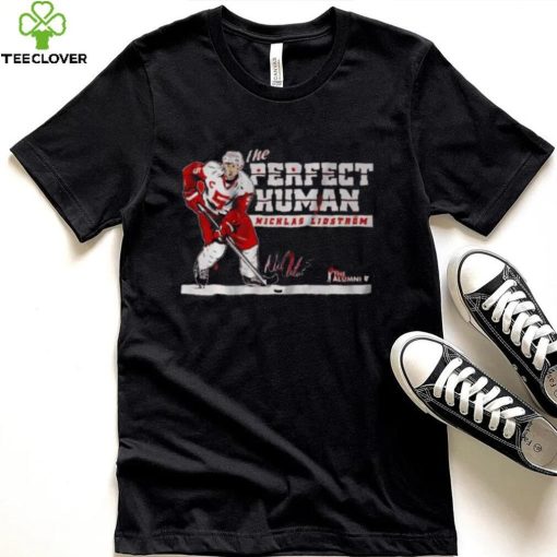 Nicklas Lidström The Perfect Human Signature 2023 shirt