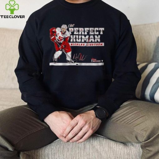 Nicklas Lidström The Perfect Human Signature 2023 shirt