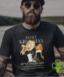 Nicole Kidman 40th Anniversary 1984 2024 Thank You For The Memories T Shirt