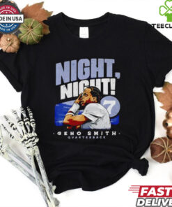 Night Night Geno Smith No. 7 Seattle Seahawks Quarterback shirt