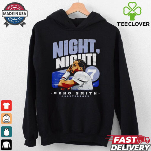 Night Night Geno Smith No. 7 Seattle Seahawks Quarterback shirt