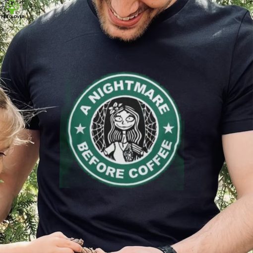 Nightmare Before Coffee Shirt