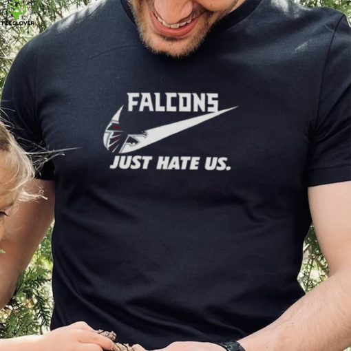 Nike Atlanta Falcons Just Hate Us Shirt