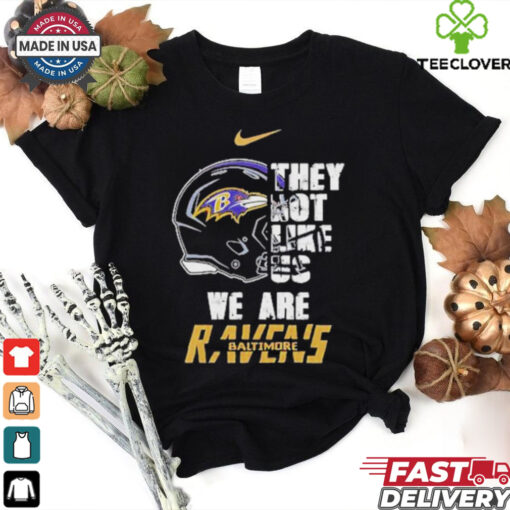 Nike Baltimore Ravens They Not Like Us We Are Shirt