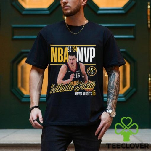 Nikola Jokic Denver Nuggets 2024 NBA MVP Drive & Kick Shirt