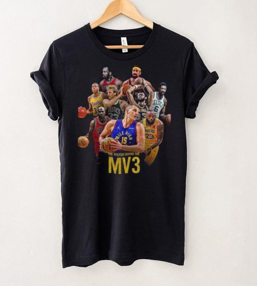 Nikola Jokic MV3 Join 3 Times MVP Iconic Players A Milestone Of His Career Unisex T Shirt