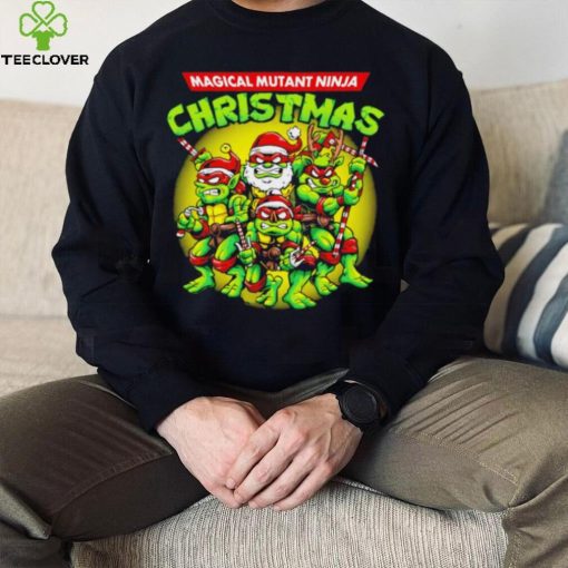 Ninja turtle style Christmas magical mutant ninja Christmas hoodie, sweater, longsleeve, shirt v-neck, t-shirt