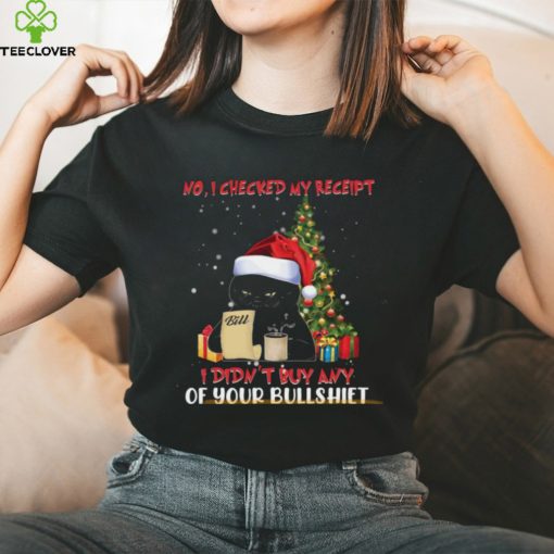 No Bullshiet Receipt Black Cat Xmas Shirt