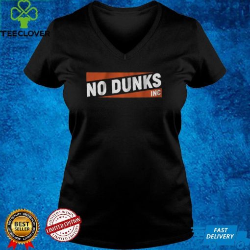 No Dunks Inc Classic    No Dunks