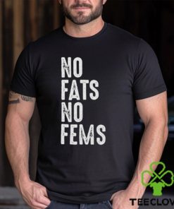 No Fats No Fems Essential T Shirt