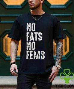 No Fats No Fems Essential T Shirt