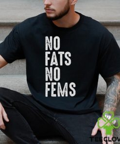 No Fats No Fems Essential T Shirt