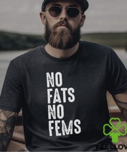 No Fats No Fems Essential T Shirt