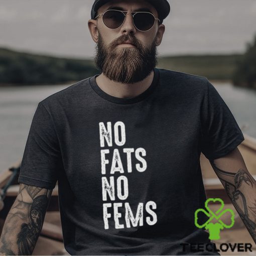 No Fats No Fems Essential T Shirt