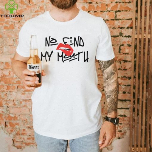 No Find My Mouth Angel Shirt