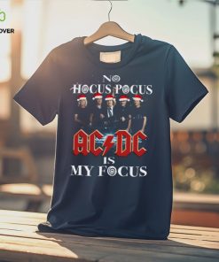 No Hocus Pocus Ac Dc Is My Pocus Shirt