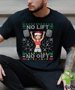 No Lift No Gif Gym Miss Santa Claus Christmas Shirt