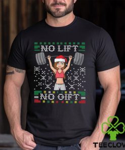 No Lift No Gif Gym Miss Santa Claus Christmas Shirt