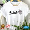 No Limits Hippo Funny Shirt