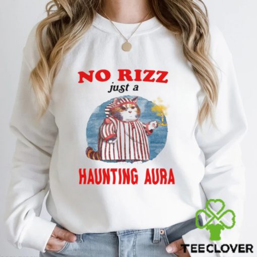 No Rizz Just A Haunting Aura Shirt