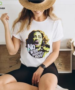 No Wire Hangers Ever Shirt