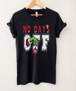 No days off Grinch hand USPS T shirt