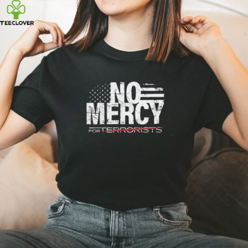 No mercy for terrorists American flag vintage T hoodie, sweater, longsleeve, shirt v-neck, t-shirt