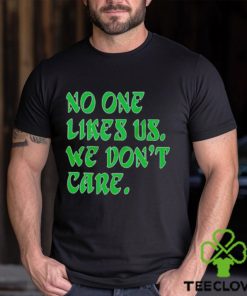 No one likes us retro shirt