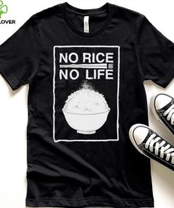 No rice no life art hoodie, sweater, longsleeve, shirt v-neck, t-shirt