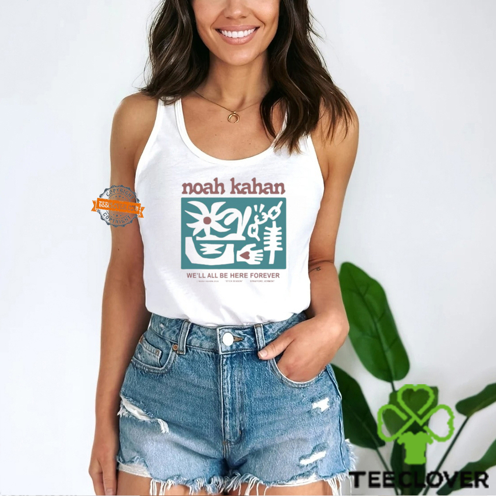 Noah Kahan 2024 We'll All Be Here Forever Tour Shirt Noah Kahan 2024 We'll All Be Here Forever Tour Shirt