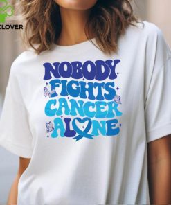 Nobody Fights Cancer Alone Colon Cancer Awareness hoodie, sweater, longsleeve, shirt v-neck, t-shirt