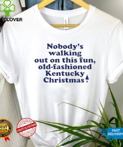 Nobody’s walking out on this fun old fashioned Kentucky Christmas shirt