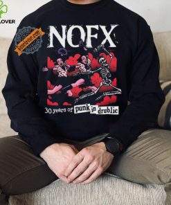 Nofx Pid 30 Years Of Punk In Drublic 2024 Shirt