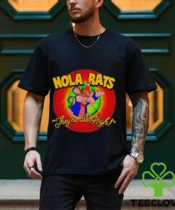 Nola rats they’re all high hoodie, sweater, longsleeve, shirt v-neck, t-shirt