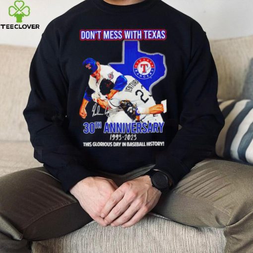 Nolan Ryan vs Robin Ventura don’t mess with Texas 30th anniversary 1993 2023 this glorious day in baseball history funny hoodie, sweater, longsleeve, shirt v-neck, t-shirt