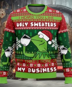 None Of My Business Kermit the Frog Ugly Christmas Sweater