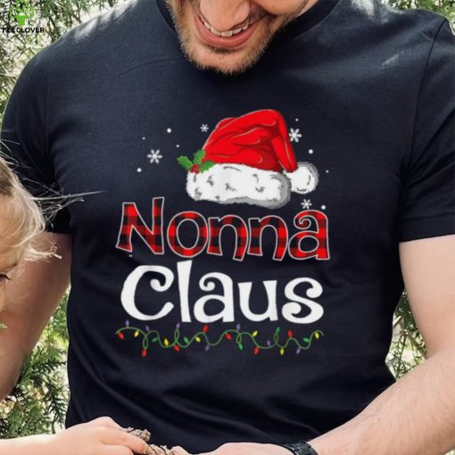 Nonna Claus Santa Funny Christmas Pajama Matching Family Shirt