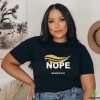 Nope Anti Trump Hair Biden 2024 Shirt