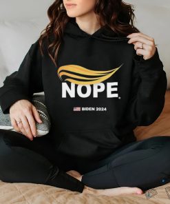 Nope Anti Trump Hair Biden 2024 Shirt