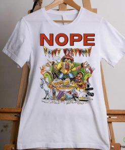 Nope Gordy’s Home Unisex T Shirt