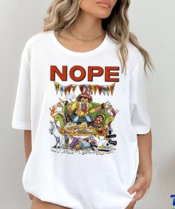 Nope Gordy’s Home Unisex T Shirt