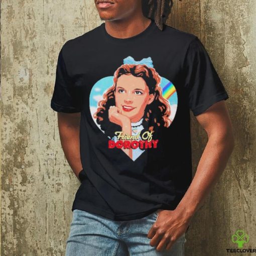 Nordacious Judy Garland Friend Of Dorothy Shirt