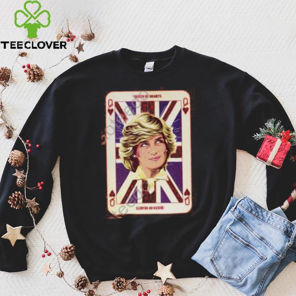 Nordacious Lady Di Queen Of Hearts Shirt Nordacious Lady Di Queen Of Hearts Shirt