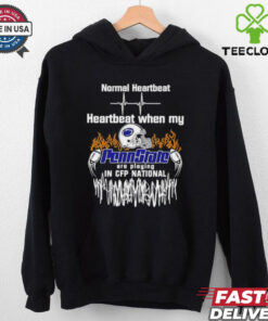 Normal Heartbeat Heartbeat When My Penn State Nittany Lions in CFP National shirt