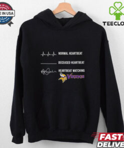 Normal heartbeat deceased heartbeat heartbeat watching Viking Minnesota shirt