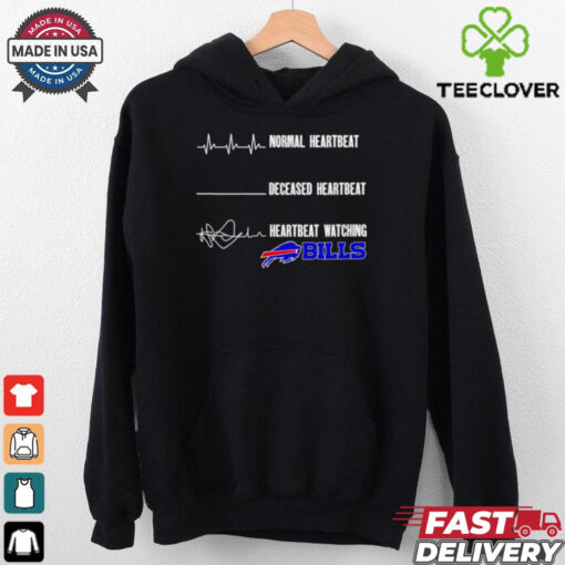 Normal heartbeat deceased heartbeat watching Buffalo Bills shirt
