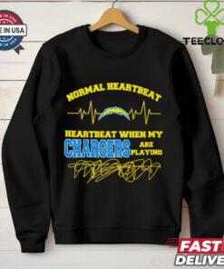 Normal heartbeat when my Los Angeles Chargers are playing shirt