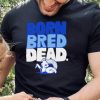 North Carolina Tar Heels born bred dead skull shirt