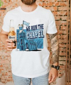 North Carolina Tar Heels football we run the chapel mascot shirt